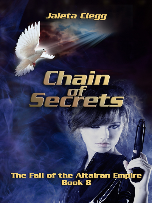 Title details for Chain of Secrets by Jaleta Clegg - Available